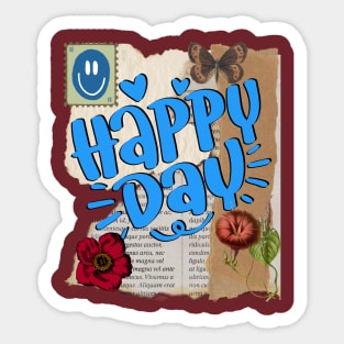 Happy day - Motivational Quotes Sticker